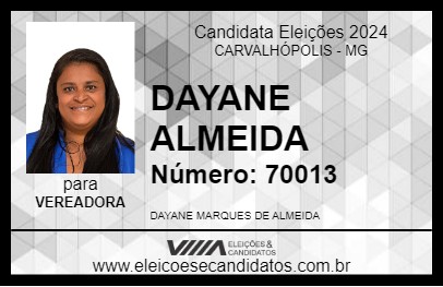 Candidato DAYANE ALMEIDA 2024 - CARVALHÓPOLIS - Eleições