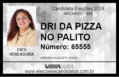 Candidato DRI DA PIZZA NO PALITO 2024 - MACHADO - Eleições