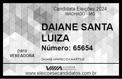 Candidato DAIANE SANTA LUIZA 2024 - MACHADO - Eleições