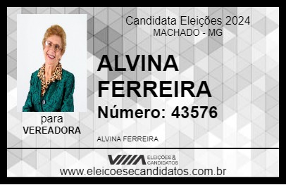 Candidato ALVINA FERREIRA 2024 - MACHADO - Eleições