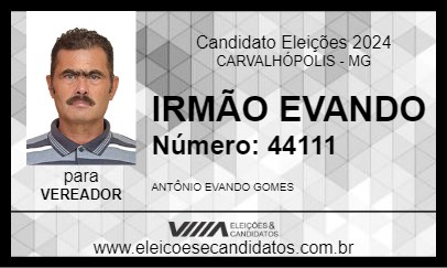 Candidato IRMÃO EVANDO 2024 - CARVALHÓPOLIS - Eleições