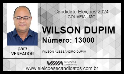 Candidato WILSON DUPIM 2024 - GOUVEIA - Eleições