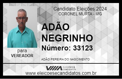 Candidato ADÃO NEGRINHO 2024 - CORONEL MURTA - Eleições