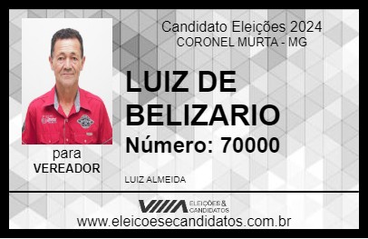 Candidato LUIZ DE BELIZARIO 2024 - CORONEL MURTA - Eleições