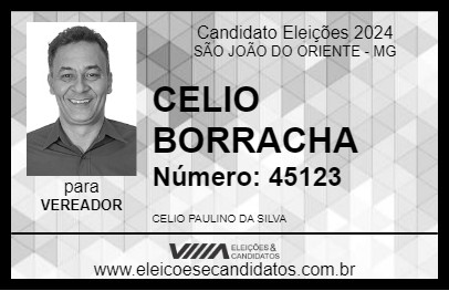 Candidato CELIO BORRACHA 2024 - SÃO JOÃO DO ORIENTE - Eleições