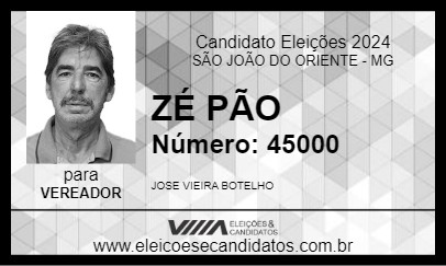 Candidato ZÉ PÃO 2024 - SÃO JOÃO DO ORIENTE - Eleições