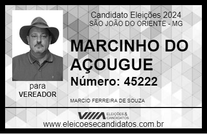 Candidato MARCINHO DO AÇOUGUE 2024 - SÃO JOÃO DO ORIENTE - Eleições