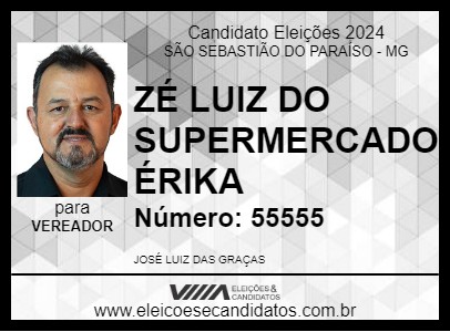 Candidato ZÉ LUIZ DO SUPERMERCADO ÉRIKA 2024 - SÃO SEBASTIÃO DO PARAÍSO - Eleições