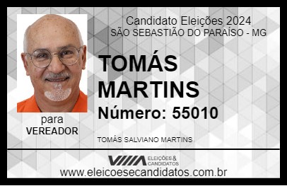 Candidato TOMÁS MARTINS 2024 - SÃO SEBASTIÃO DO PARAÍSO - Eleições