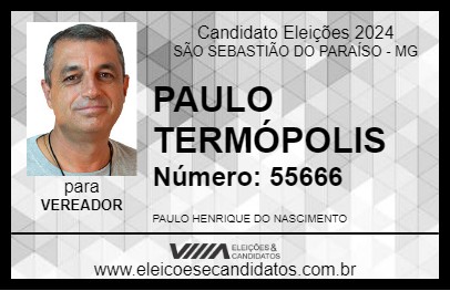 Candidato PAULO TERMÓPOLIS 2024 - SÃO SEBASTIÃO DO PARAÍSO - Eleições