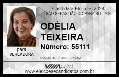 Candidato ODÉLIA TEIXEIRA 2024 - SÃO SEBASTIÃO DO PARAÍSO - Eleições