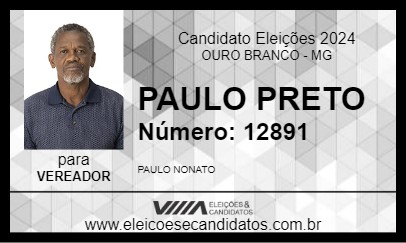 Candidato PAULO PRETO 2024 - OURO BRANCO - Eleições