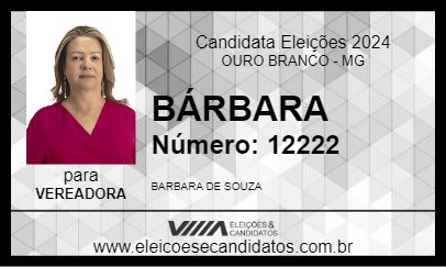 Candidato BÁRBARA 2024 - OURO BRANCO - Eleições