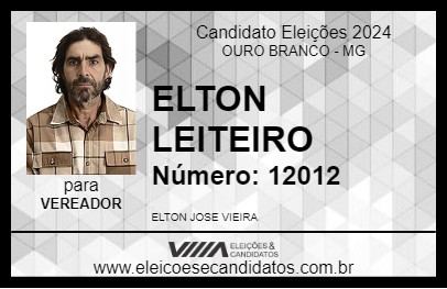 Candidato ELTON LEITEIRO 2024 - OURO BRANCO - Eleições