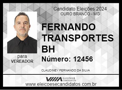 Candidato FERNANDO TRANSPORTES BH 2024 - OURO BRANCO - Eleições