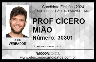 Candidato PROF CÍCERO MIÃO 2024 - SÃO SEBASTIÃO DO PARAÍSO - Eleições