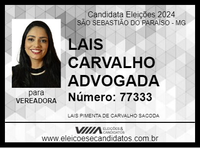 Candidato LAIS CARVALHO ADVOGADA 2024 - SÃO SEBASTIÃO DO PARAÍSO - Eleições