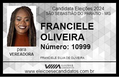 Candidato FRANCIELE OLIVEIRA 2024 - SÃO SEBASTIÃO DO PARAÍSO - Eleições