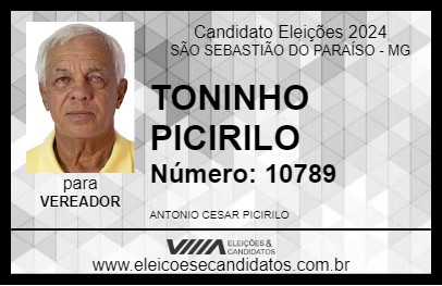 Candidato TONINHO PICIRILO 2024 - SÃO SEBASTIÃO DO PARAÍSO - Eleições