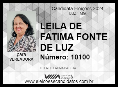 Candidato LEILA DE FATIMA FONTE DE LUZ 2024 - LUZ - Eleições