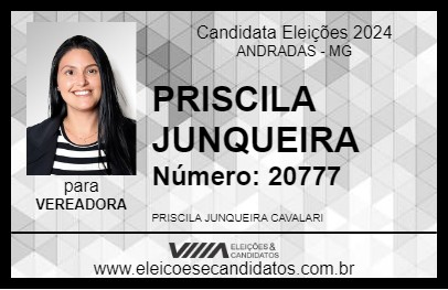 Candidato PRISCILA JUNQUEIRA 2024 - ANDRADAS - Eleições