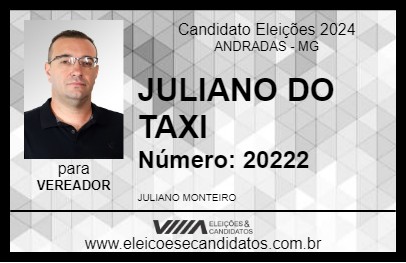 Candidato JULIANO DO TAXI 2024 - ANDRADAS - Eleições