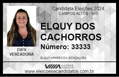 Candidato ELQUY DOS CACHORROS 2024 - CAMPOS ALTOS - Eleições