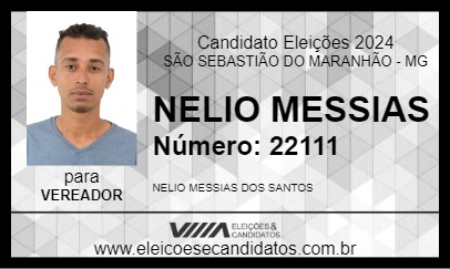 Candidato NELIO MESSIAS 2024 - SÃO SEBASTIÃO DO MARANHÃO - Eleições