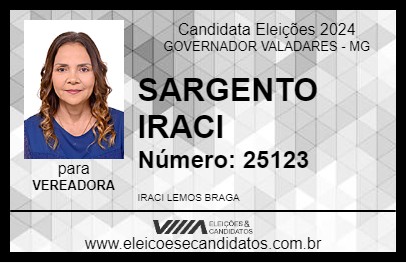 Candidato SARGENTO IRACI 2024 - GOVERNADOR VALADARES - Eleições