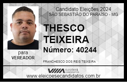 Candidato THESCO TEIXEIRA 2024 - SÃO SEBASTIÃO DO PARAÍSO - Eleições