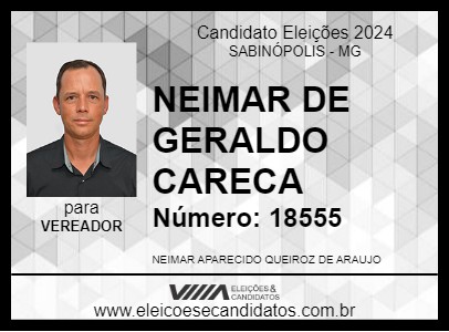 Candidato NEIMAR DE GERALDO  CARECA 2024 - SABINÓPOLIS - Eleições