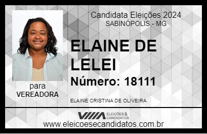 Candidato ELAINE DE LELEI 2024 - SABINÓPOLIS - Eleições