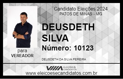 Candidato DEUSDETH SILVA 2024 - PATOS DE MINAS - Eleições