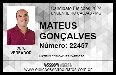 Candidato MATEUS GONÇALVES 2024 - ENGENHEIRO CALDAS - Eleições