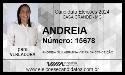 Candidato ANDREIA 2024 - CASA GRANDE - Eleições