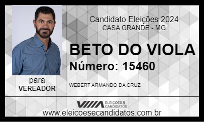 Candidato BETO DO VIOLA 2024 - CASA GRANDE - Eleições