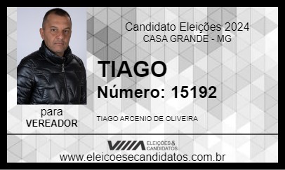 Candidato TIAGO 2024 - CASA GRANDE - Eleições