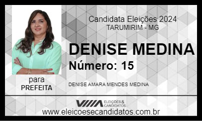 Candidato DENISE MEDINA 2024 - TARUMIRIM - Eleições