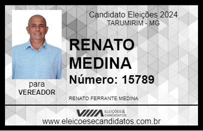 Candidato RENATO MEDINA 2024 - TARUMIRIM - Eleições