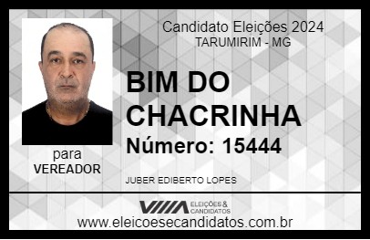 Candidato BIM DO CHACRINHA 2024 - TARUMIRIM - Eleições