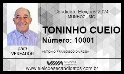 Candidato TONINHO CUEIO 2024 - MUNHOZ - Eleições