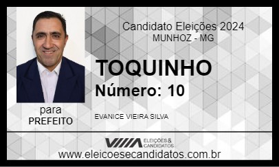 Candidato TOQUINHO 2024 - MUNHOZ - Eleições