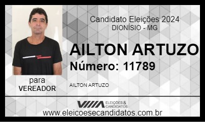 Candidato AILTON ARTUZO 2024 - DIONÍSIO - Eleições