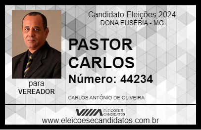 Candidato PASTOR CARLOS 2024 - DONA EUSÉBIA - Eleições