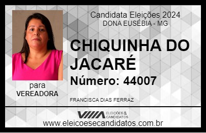 Candidato CHIQUINHA DO JACARÉ 2024 - DONA EUSÉBIA - Eleições