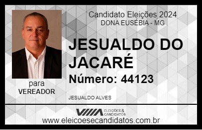 Candidato JESUALDO DO JACARÉ 2024 - DONA EUSÉBIA - Eleições