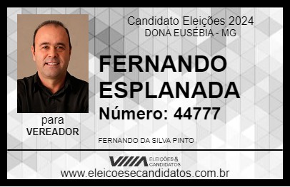 Candidato FERNANDO ESPLANADA 2024 - DONA EUSÉBIA - Eleições