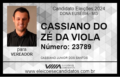 Candidato CASSIANO DO ZÉ DA VIOLA 2024 - DONA EUSÉBIA - Eleições