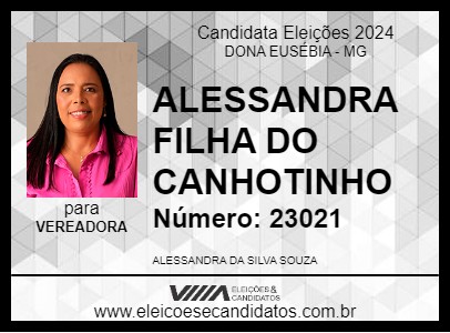 Candidato ALESSANDRA FILHA DO CANHOTINHO 2024 - DONA EUSÉBIA - Eleições