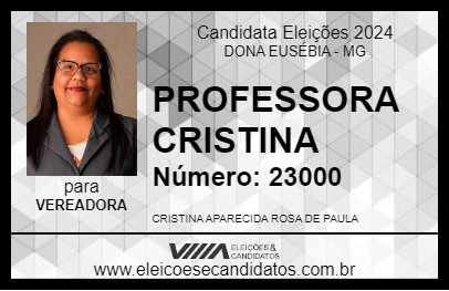 Candidato PROFESSORA CRISTINA 2024 - DONA EUSÉBIA - Eleições